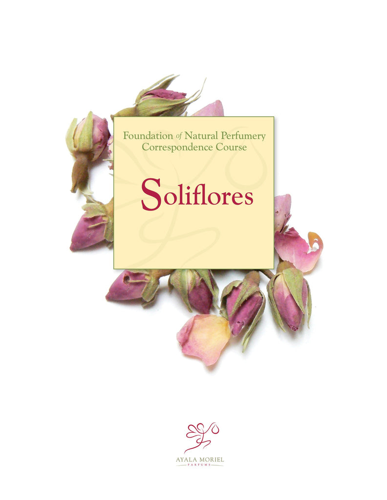 Art of Perfumery Online Course #8: Soliflores