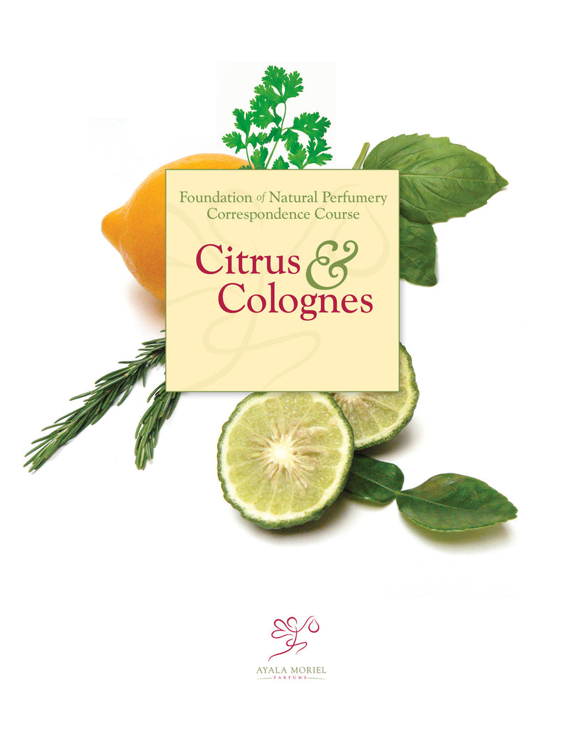 Art of Perfumery Online Course #1: Citrus & Colognes + Lab 101
